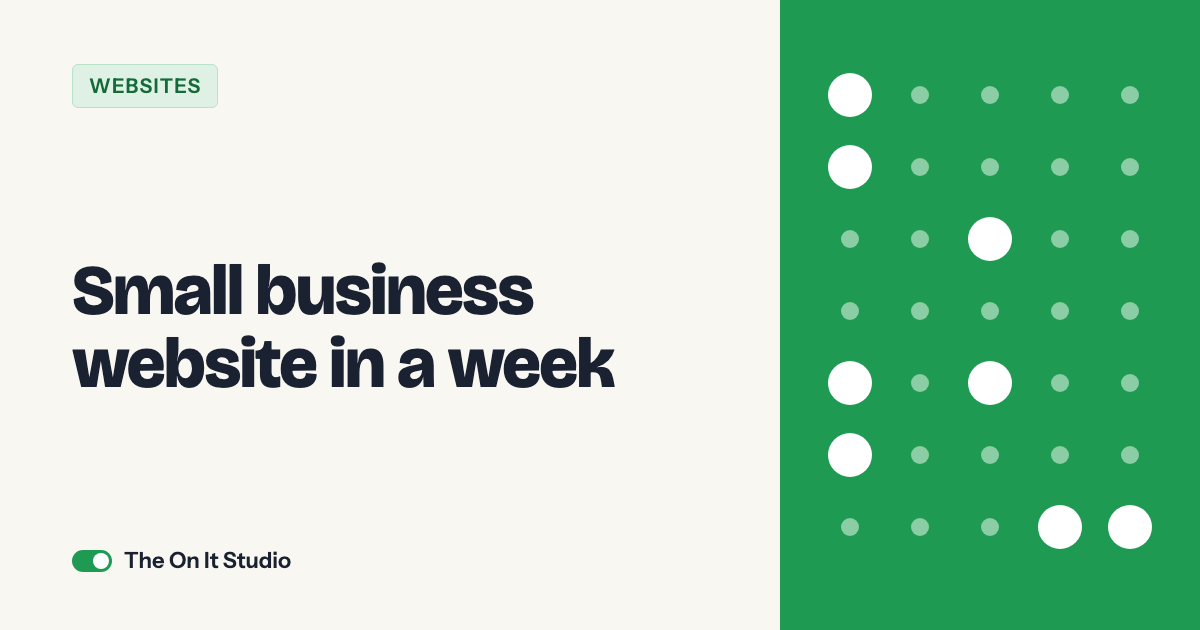 Small business website in a week: The On It Studio service