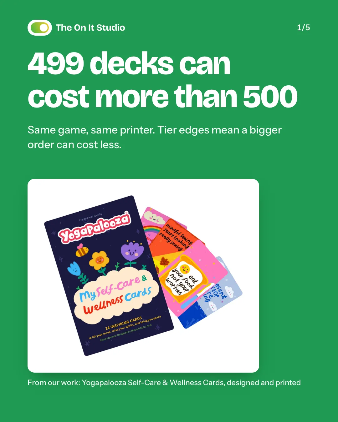 Instagram carousel slide reading 499 decks can cost more than 500, with a Yogapalooza card deck on a white card