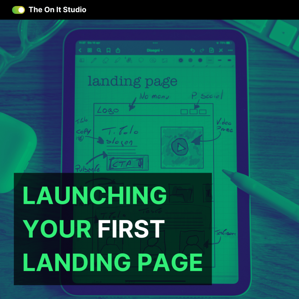 Launching Your First Landing&nbsp;Page